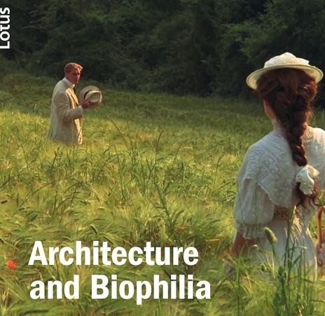 Architecture and Biophilia Lotus 172 (2021)